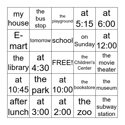 Let's meet at the ___.  /  At ___. Bingo Card