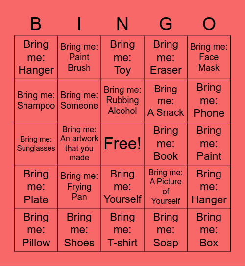 2nd Round (Bingo with a Twist: Bring Me) Bingo Card