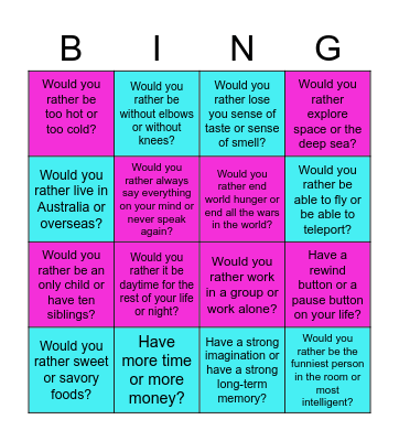 Would you rather .... Bingo Card