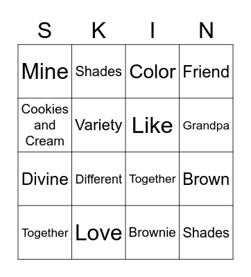 Skin Like Mine Bingo Card
