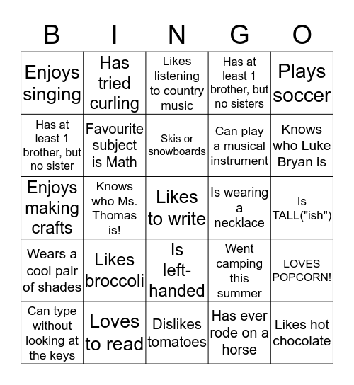 Find Someone in our Class Who..... Bingo Card