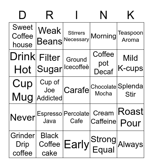 A Bad Cup of Coffee Bingo Card