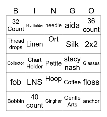 Hill Country Stitchers Bingo Card