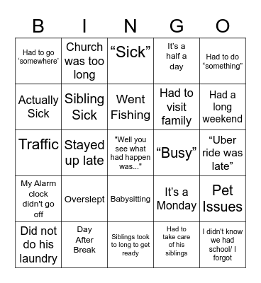 Cris’s Absent Excuse Bingo Card