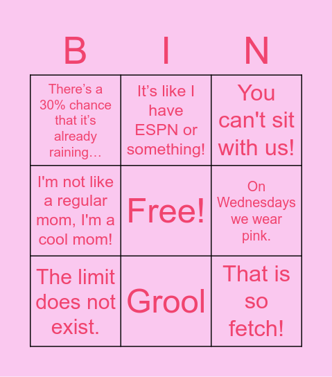 Mean Girl Bingo Card