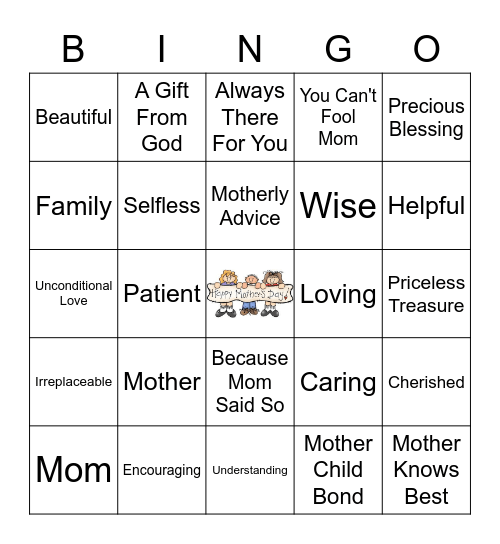 Celebrating Amazing Mothers! Bingo Card