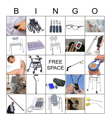 MEDICAL ASSISTIVE DEVICES Bingo Card