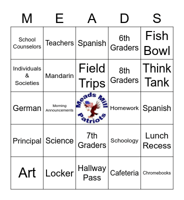 Meads Mill Middle School Bingo Card