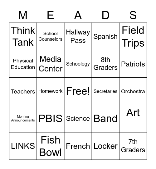 Meads Mill Middle School Bingo Card