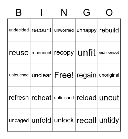 un- and re- prefix Bingo Card