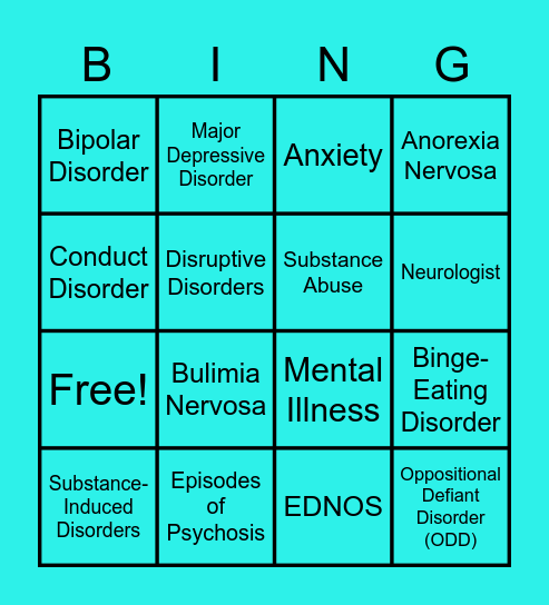 MENTAL HEALTH ILLNESSES & DISORDERS Bingo Card