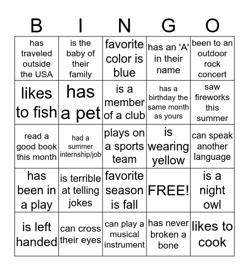 Find someone in our class who... Bingo Card