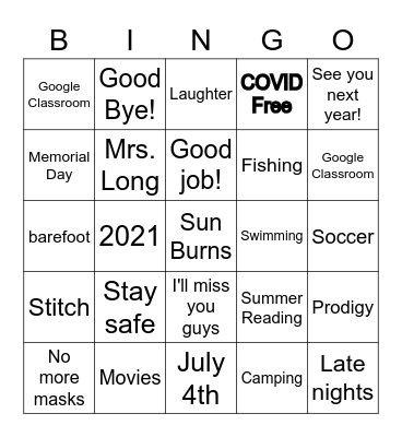 End of School Year Bingo Card