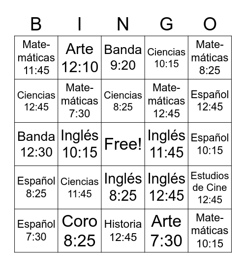 ¿A qué hora es la clase de...? Bingo Card