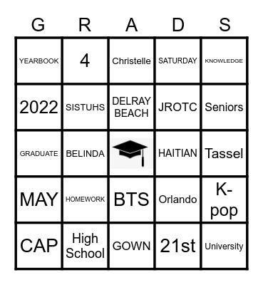 B & C's GRADUATION BINGO Card