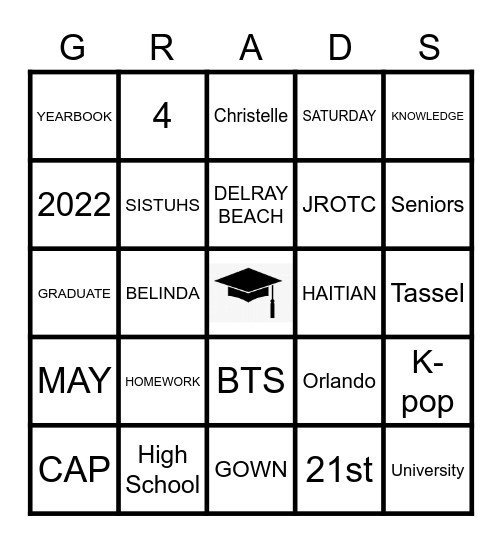 B & C's GRADUATION BINGO Card