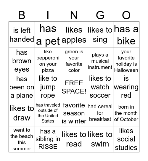 Find Somebody in Class Who...Bingo! Bingo Card