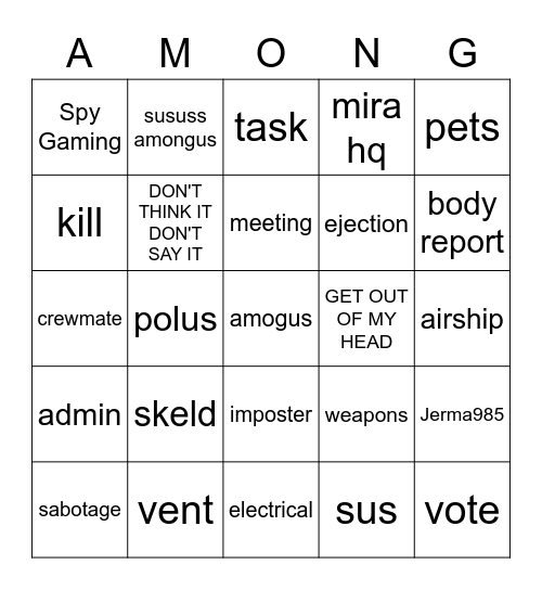 amogus GET ME OUT OF HERE GET ME OUT OF HERE GET ME OUT OF HERE GET ME OUT OF HERE GET ME OUT OF HERE GET ME OUT OF HERE Bingo Card