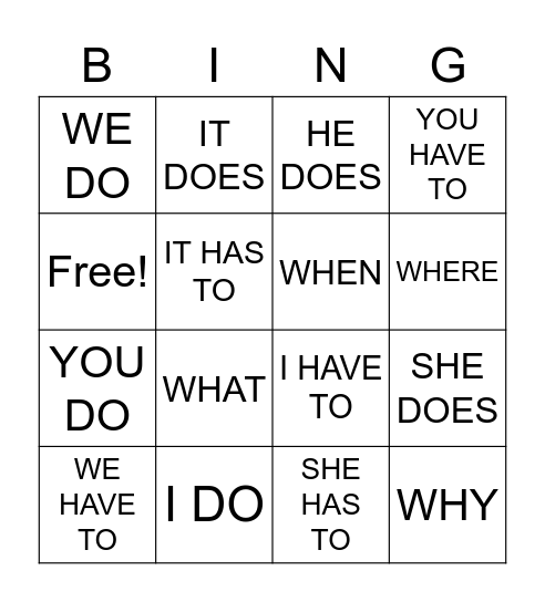 DOES AND HAVE TO Bingo Card