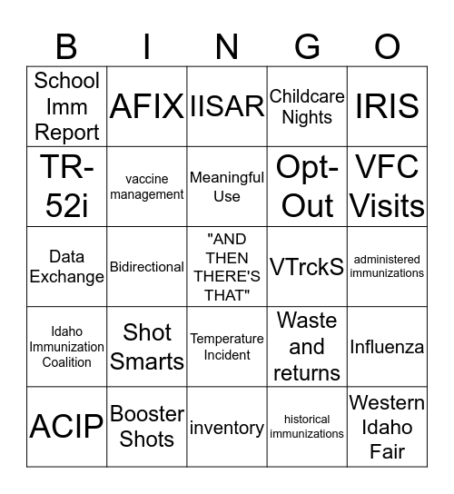 IDAHO IMMUNIZATION PROGRAM Bingo Card