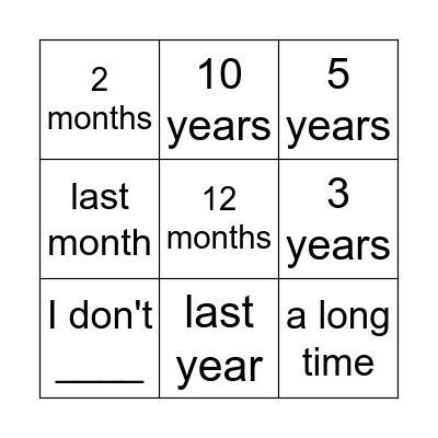 How Long Have You Bingo Card