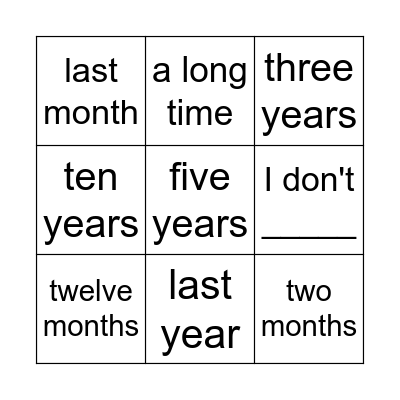 How Long Have You Bingo Card