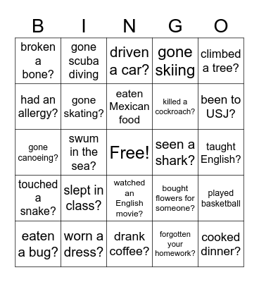 Have you ever...? Bingo Card