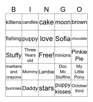 KATELYN'S THREE ! ! !  Bingo Card