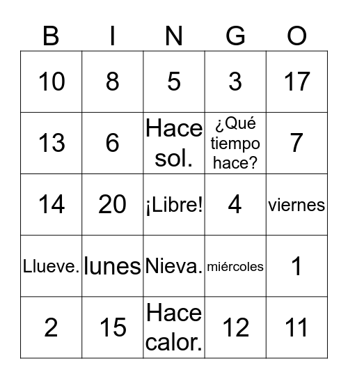 El tiempo, los números, y los días de la semana Bingo Card