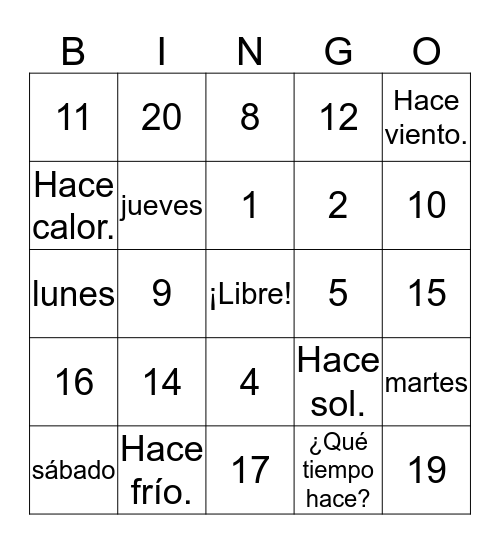 El tiempo, los números, y los días de la semana Bingo Card