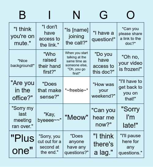 Things you say on a zoom call Bingo Card