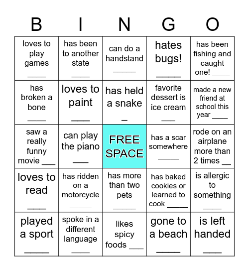 Getting to know you       (Find someone who has done any of the following) Bingo Card