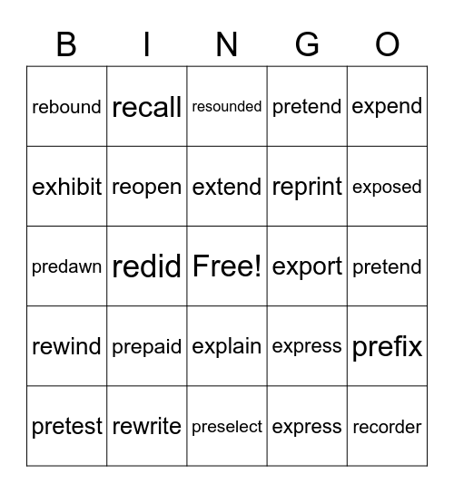 Prefixes re, pre, ex Bingo Card