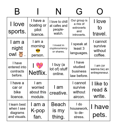 Mark all the squares that describe one or more of your group members 😊! Bingo Card