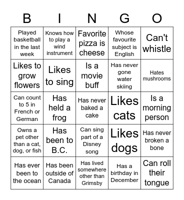 Getting to Know You! Find someone who... Bingo Card