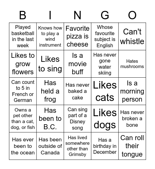Getting to Know You! Find someone who... Bingo Card