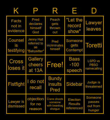 "Pred Goes to Court" Bingo Card