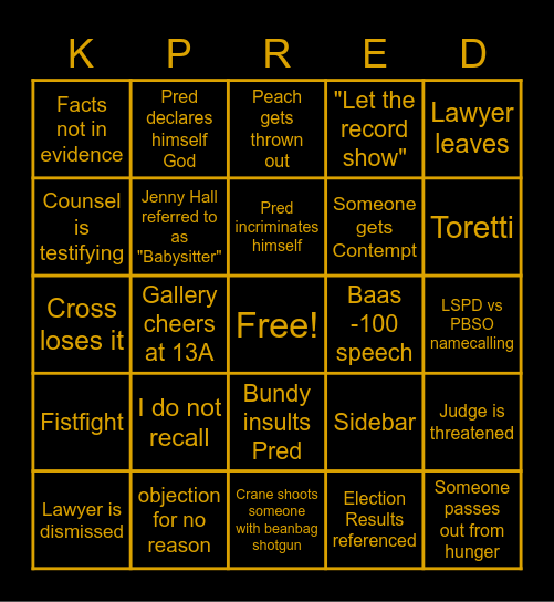 "Pred Goes to Court" Bingo Card