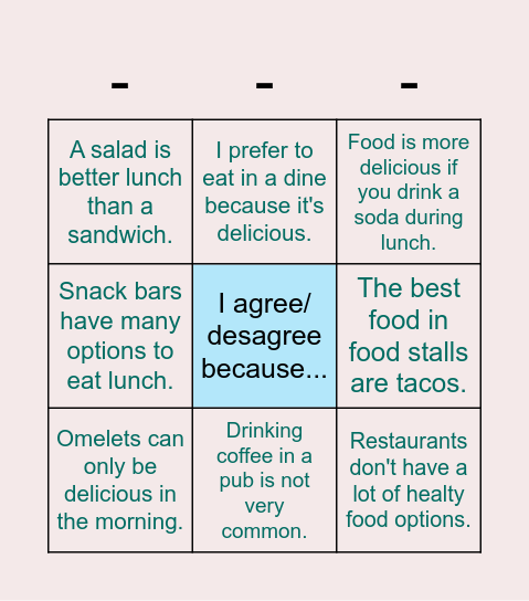 LUNCH: Agree or disagree? Bingo Card