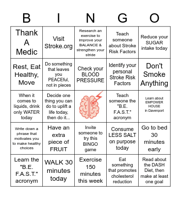 STROKE PREVENTION CHALLENGE ... Mark as many squares as you can this week! Bingo Card