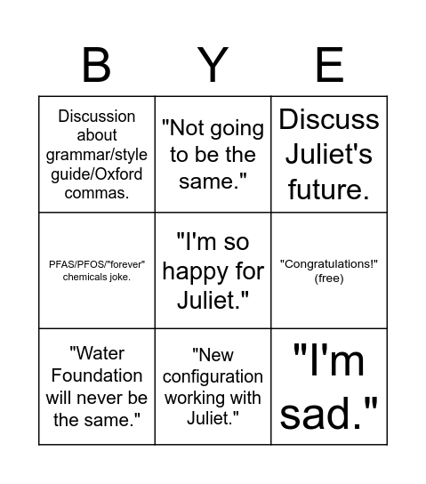 Juliet's Farewell Bingo Card