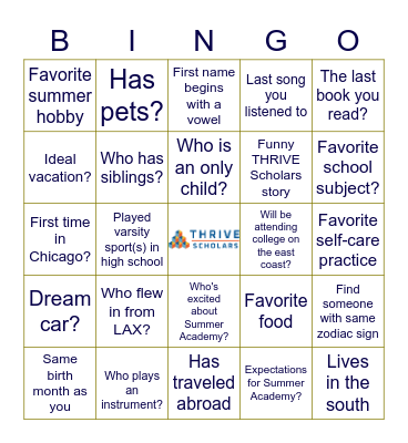 THRIVE SCHOLARS SUMMER 2022 Bingo Card