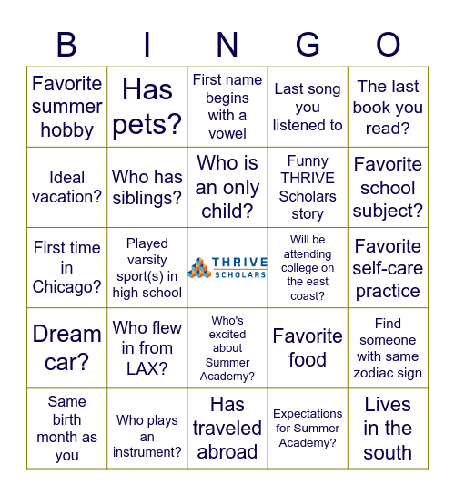 THRIVE SCHOLARS SUMMER 2022 Bingo Card