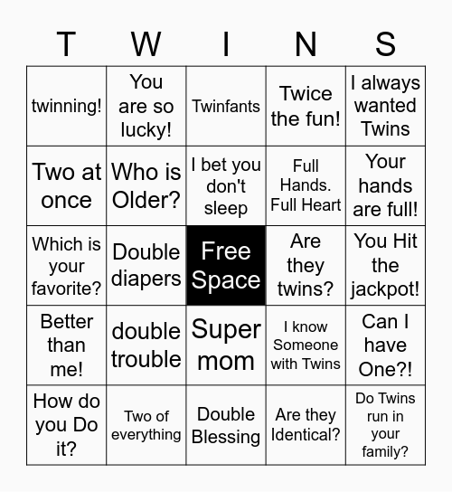 TWINGO! Preparing mom for Twin Comments Bingo Card