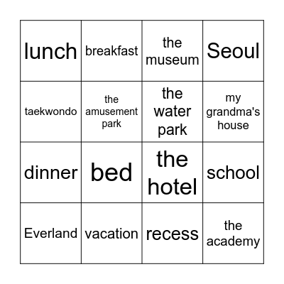 I will go to _____ Bingo Card