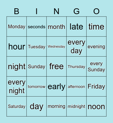 Days/Time Bingo Card