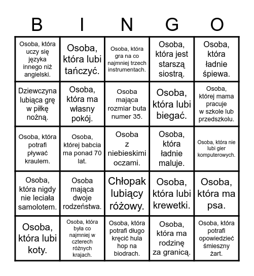 Znajdź osoby, które pasują do podanych zdań. Bingo Card