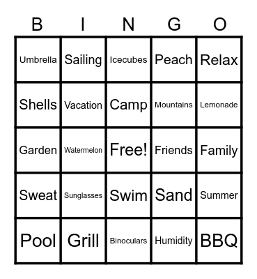 Summertime is here Bingo Card