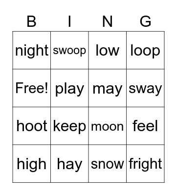 ay ee igh ow oo oo Bingo Card