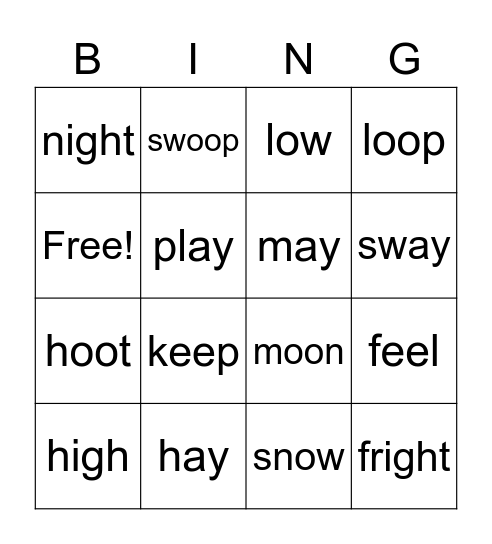 ay ee igh ow oo oo Bingo Card